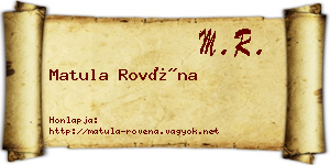 Matula Rovéna névjegykártya